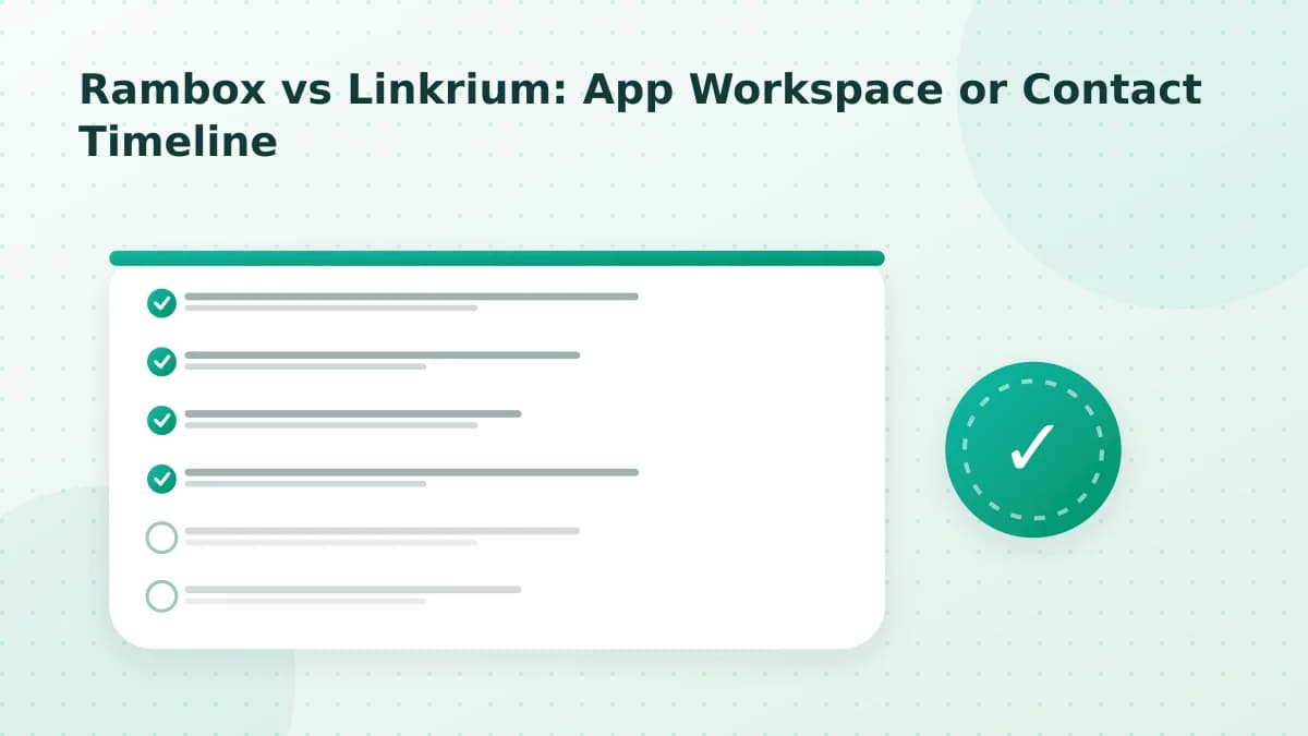 Editorial diagram: Rambox vs Linkrium: App Workspace or Contact Timeline